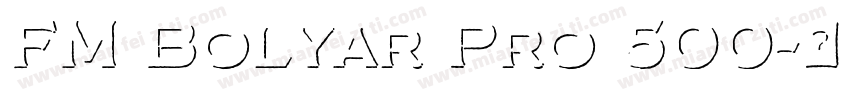 FM Bolyar Pro 500字体转换